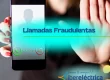 Consejos para llamadas fraudulentas por teléfono
